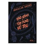 Nhà Hàng Ở Tận Cùng Vũ Trụ