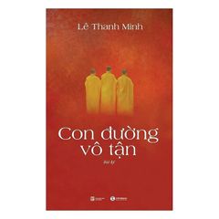 Con Đường Vô Tận (Bút Ký)