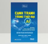 Cạnh Tranh Trong Thời Đại AI