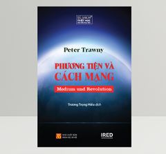 Phương Tiện Và Cách Mạng