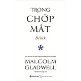 Trong Chớp Mắt - Blink (Tái Bản 2024)