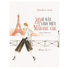 20 Bí Mật Sành Điệu Từ Madame Chic (Tái Bản 2020)