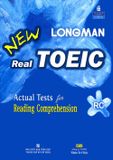 New Longman Real Toeic - Actual Tests For Reading Comprehension