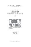 Lời Khuyên Từ Những Nhà Cố Vấn Hàng Đầu Thế Giới - Tribe Of Mentor (Tập 2)