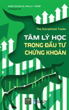 Sách Tâm Lý Học Trong Đầu Tư Chứng Khoán
