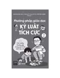 Phương Pháp Giáo Dục Kỷ Luật Tích Cực - Tập 2