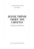 Hành trình triệu đô Crypto -  