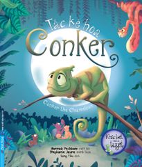 Khác Biệt Thật Là Tuyệt - Tắc Kè Hoa Conker - Conker The Chameleon