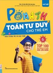 Pomath - Toán Tư Duy Cho Trẻ Em 4-6 Tuổi - Tập 6