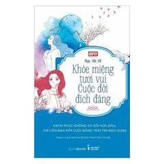 Khóe Miệng Vui Tươi - Cuộc Đời Đích Đáng