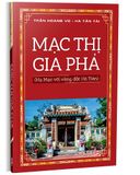 Mạc Thị Gia Phả (Họ Mạc với vùng đất Hà Tiên)