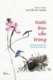 Nước bùn vẫn trong
