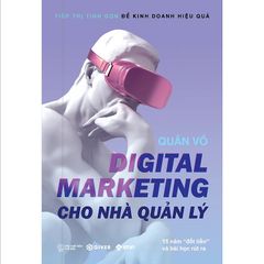 Digital Marketing cho nhà quản lý
