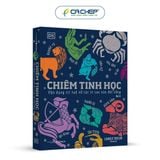 Chiêm Tinh Học - Vận Dụng Trí Tuệ Về Các Vì Sao Vào Đời Sống