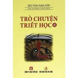 Trò chuyện triết học bộ 3 tập (7,8,9)