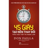 45 giây tạo nên thay đổi: Thấu hiểu tiếp thị mạng lưới