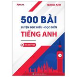 500 Bài Luyện Đọc Hiểu - Đọc Điền Tiếng Anh