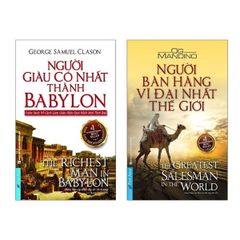 Combo 2 Cuốn Người Giàu Có Nhất Thành Babylon Và Người Bán Hàng Vĩ Đại Nhất Thế Giới