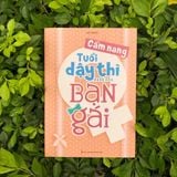 Cẩm nang tuổi dậy thì dành cho bạn gái