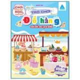 Sách Kết Nối Chơi Sáng Tạo Học Thông Minh - Trò Chơi Đồ Hàng Chủ Đề (Cuốn lẻ)