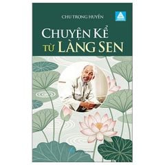 Chuyện kể từ Làng Sen