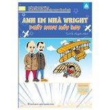 Nhà phát minh vĩ đại và những phát minh làm thay đổi thế giới (Cuốn lẻ)