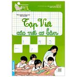 Hành trang vào lớp 1 - Tập Viết (Cuốn lẻ)