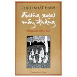 Đường Xưa Mây Trắng - Theo Gót Chân Bụt (Tái bản 2024)