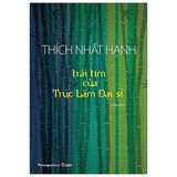 Trái Tim Của Trúc Lâm Đại Sĩ