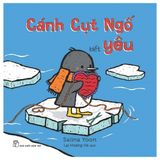 Cánh Cụt Ngố Biết Yêu