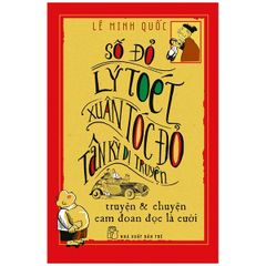 Số đỏ - Lý Toét - Xuân tóc đỏ tân kỳ dị truyện