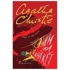 Agatha Christie - Hiểm Họa Ở Nhà Kết