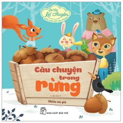 Bé tập kể chuyện - Câu chuyện trong rừng