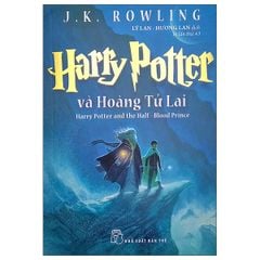 Harry Potter Và Hoàng Tử Lai - Tập 06 (Tái Bản 2022)