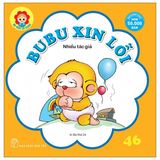 Bé Học Lễ Giáo - Bubu 46: Xin Lỗi (Tái Bản 2022)
