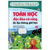 Kiến thức hấp dẫn - Toán học độc đáo vô cùng (Cuốn lẻ tùy chọn)