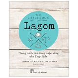 Lagom - Phong cách cân bằng cuộc sống của Thụy Điển