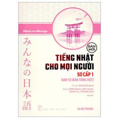 Tiếng Nhật cho mọi người - Sơ cấp 1 - Hán tự  (Bản tiếng Việt)