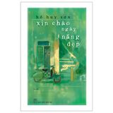 Xin chào ngày nắng đẹp