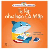 Bé Học Điều Tốt - Bé Làm Điều Hay (Cuốn lẻ)