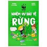 Nhiệm vụ bảo vệ rừng