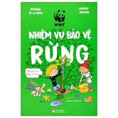 Nhiệm vụ bảo vệ rừng