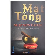 Mật Tông - Nhập Môn Tu Học