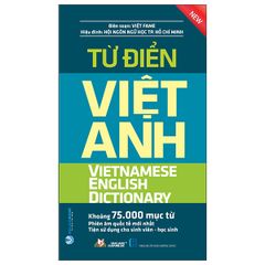 Từ điển Anh - Việt 75.000 từ ( Tái bản 2022)