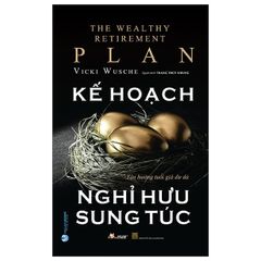 Kế hoạch nghỉ hưu sung túc