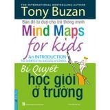 Tony Buzan - Bí Quyết Học Giỏi Ở Trường (Tái Bản)