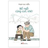 Bố ngồi cùng con, nhé!