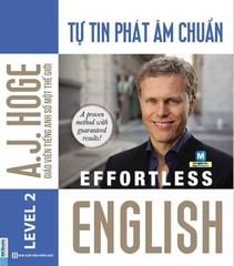 Effortless - Tự Tin Phát Âm Chuẩn