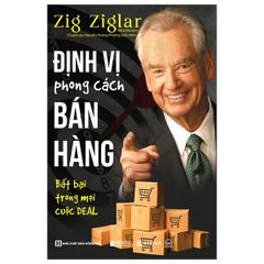 Định vị phong cách bán hàng - Bất bại trong mọi cuộc DEAL