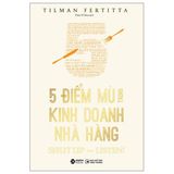 5 điểm mù trong kinh doanh nhà hàng